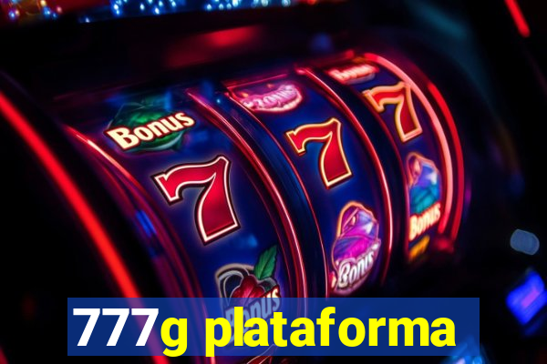 777g plataforma